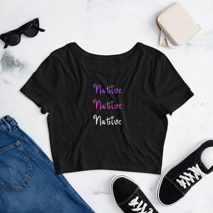 Native Native Native Women’s Crop Tee