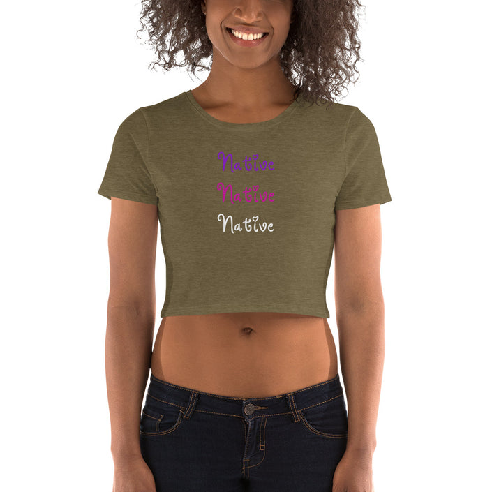 Native Native Native Women’s Crop Tee